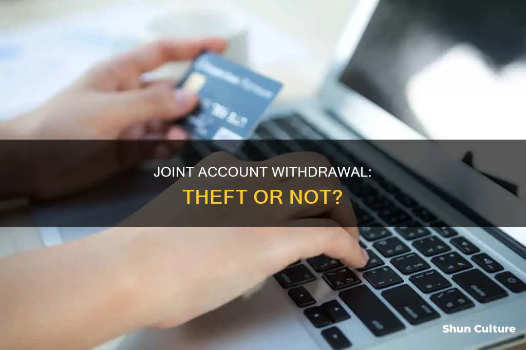 is taking money from a joint account stealing australia