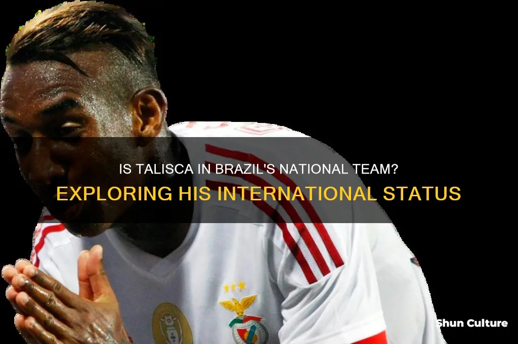 is talisca in brazil national team