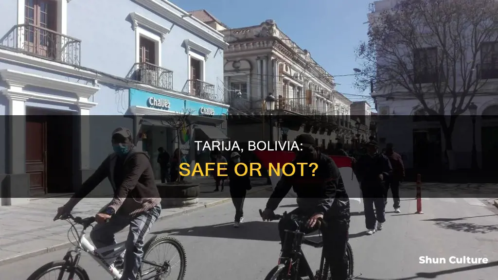 is tarija bolivia safe