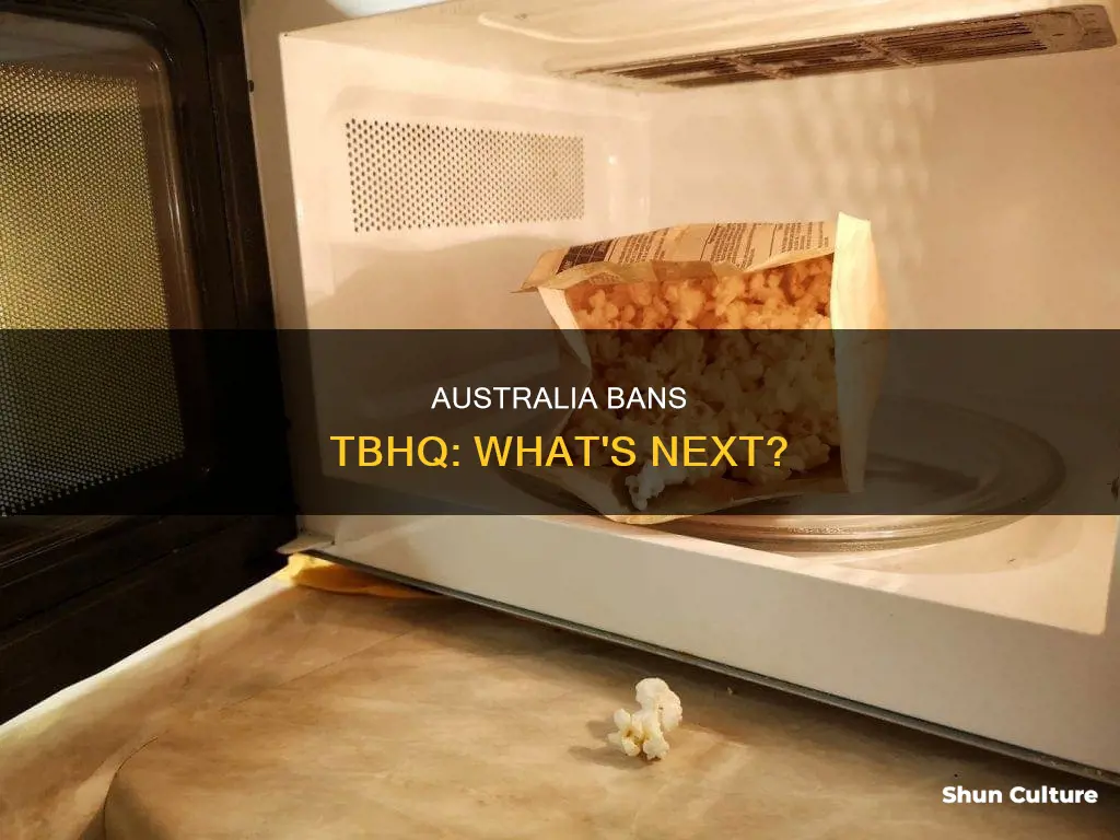 is tbhq banned in australia