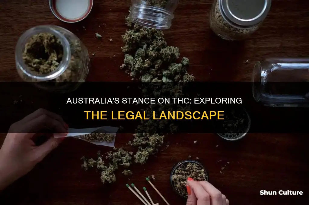 is thc illegal in australia