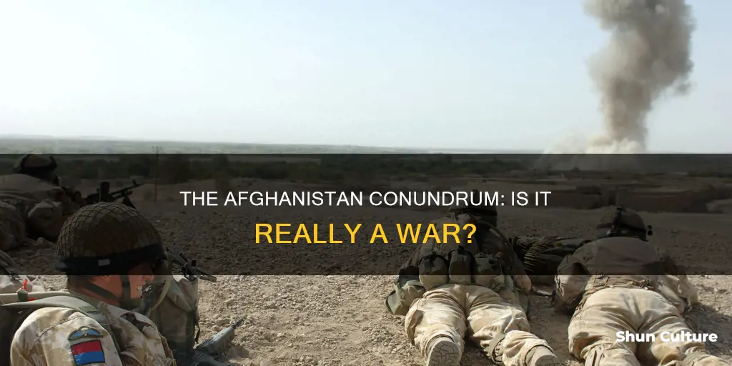 is the afghanistan war really a war