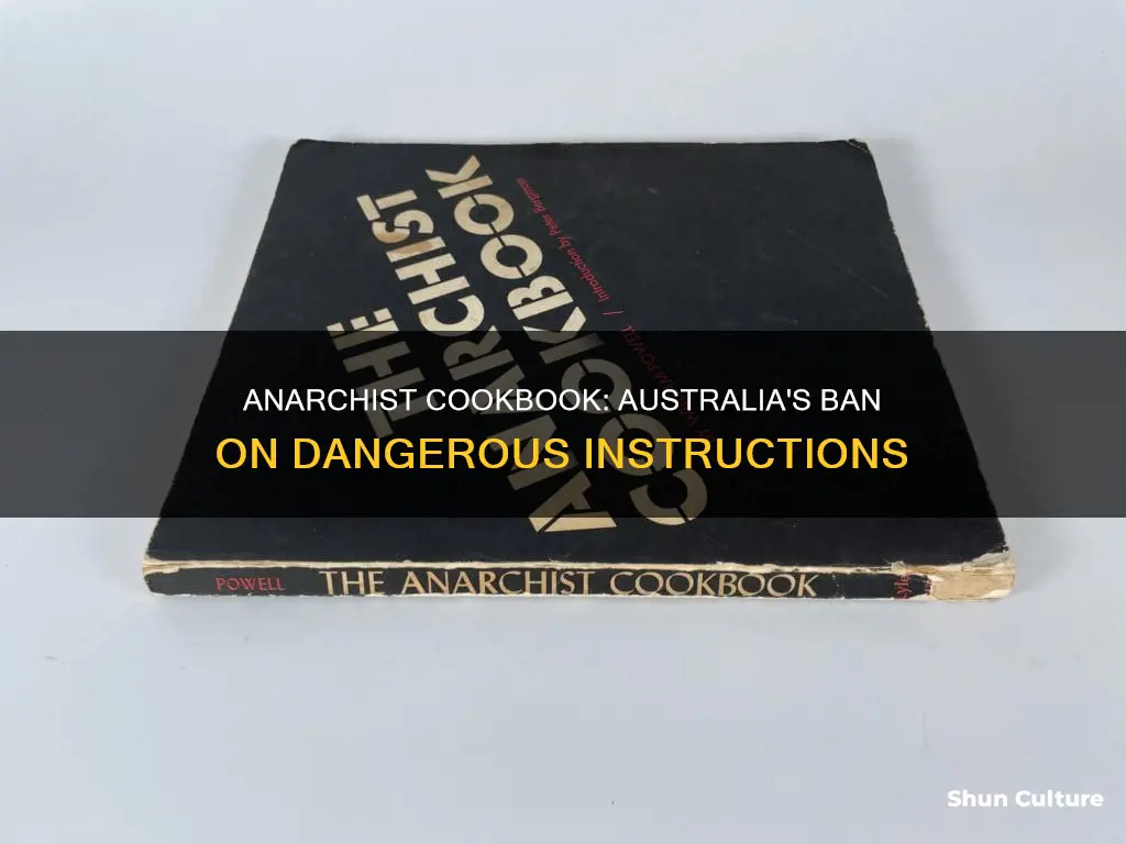 is the anarchist cookbook banned in australia