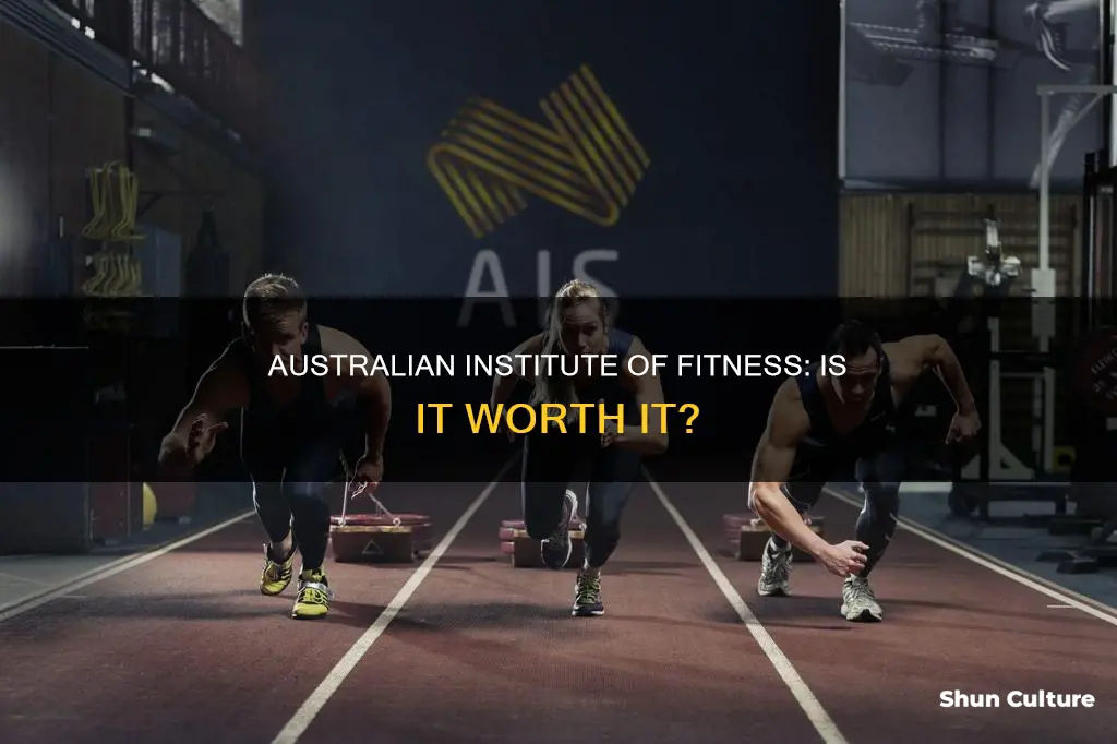 is the australian institute of fitness any good