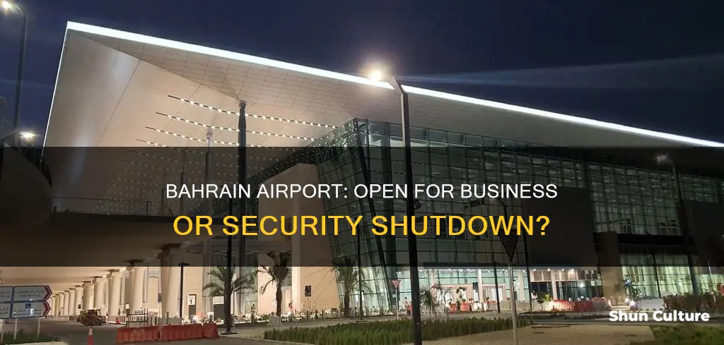 is the bahrain airport open