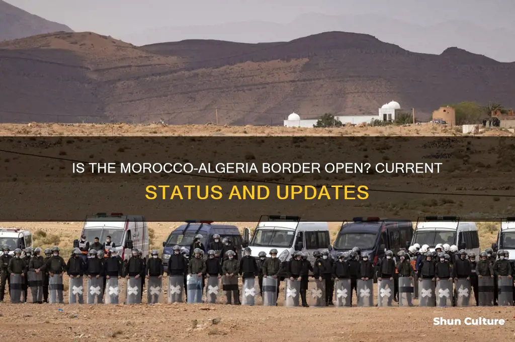 is the border between morocco and algeria open