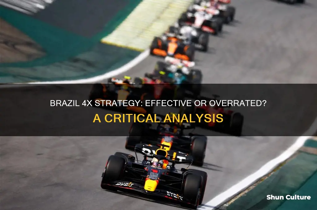is the brazil 4x a good idea
