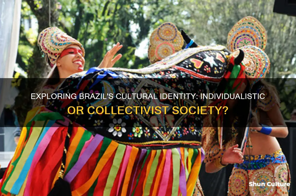 is the brazil individualistic