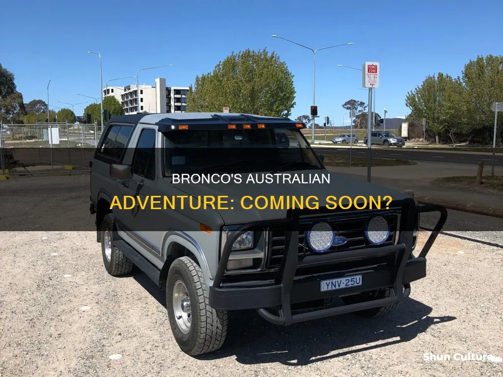 is the bronco coming to australia