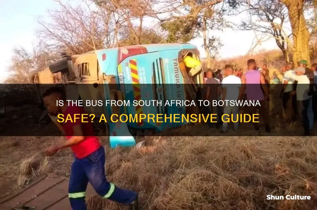 is the bus from south africa to botswana safe