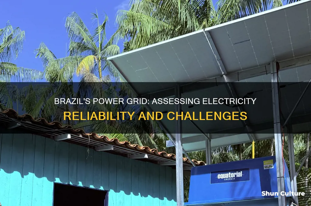 is the electricity reliable in brazil