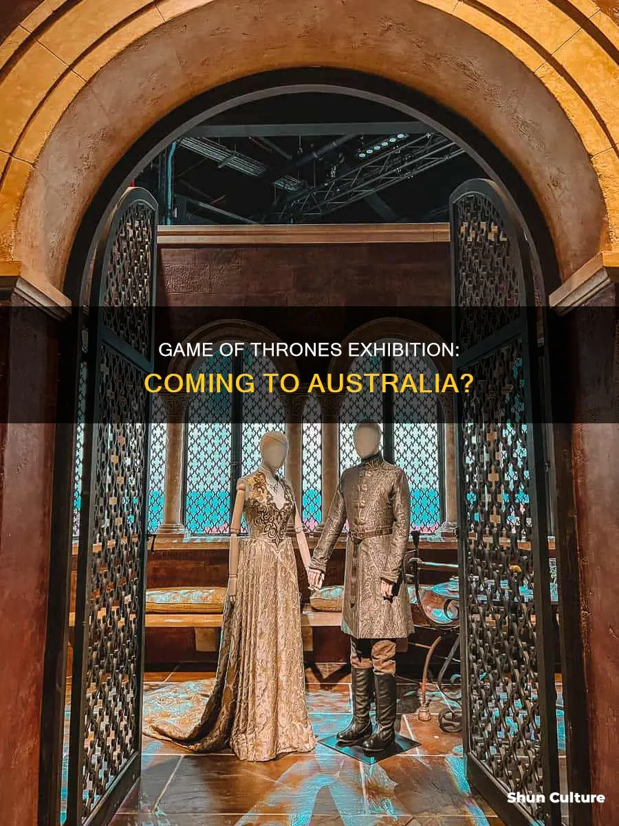 is the game of thrones exhibition coming to australia