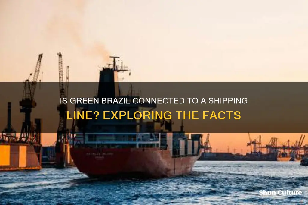 is the green brazil part of a shipping line