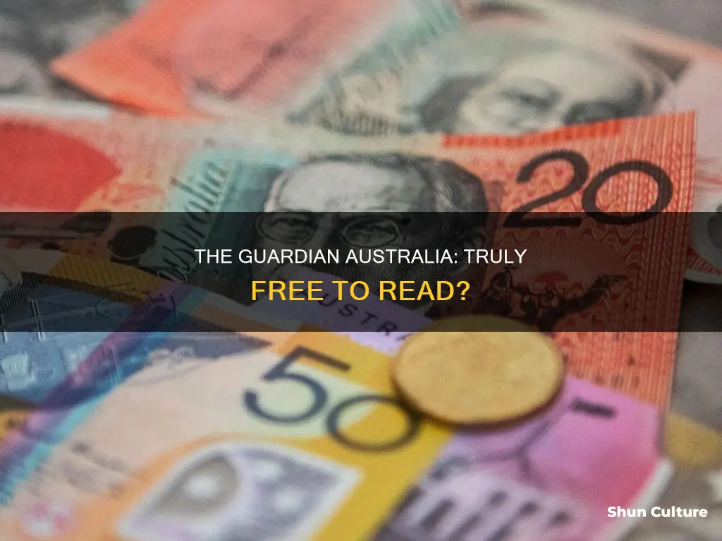 is the guardian australia free