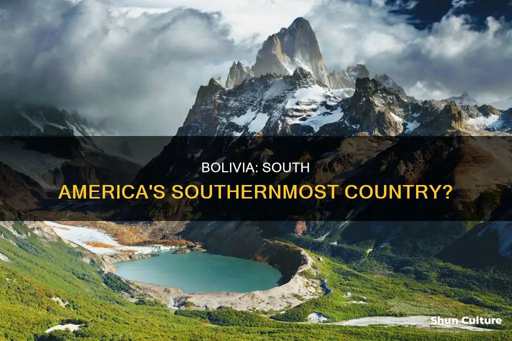 is the southernmost country in south america is bolivia