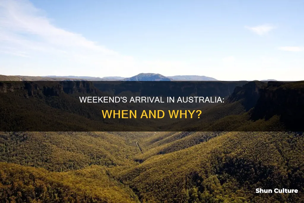 is the weekend coming to australia