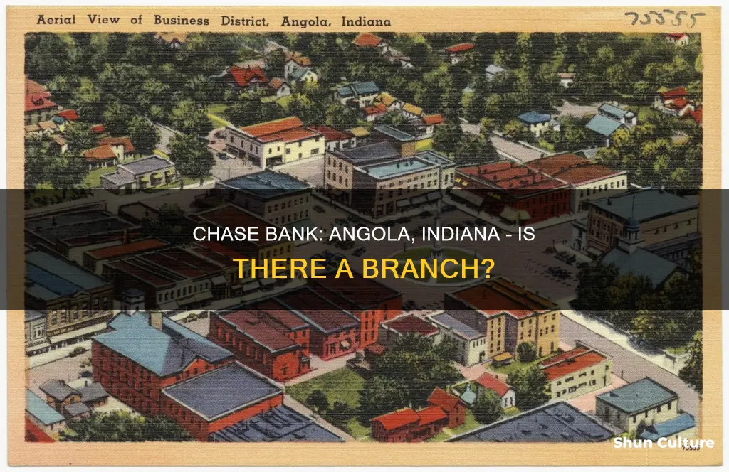 is there a chase bank in angola indiana