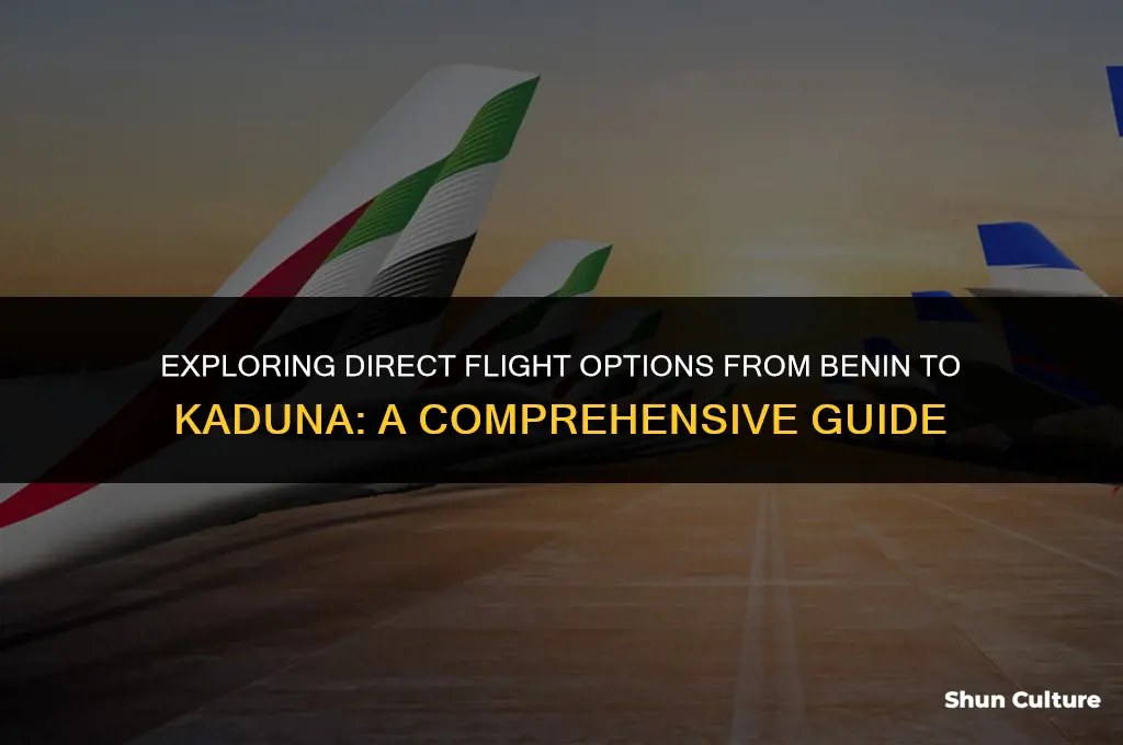 is there a direct flight from benin to kaduna