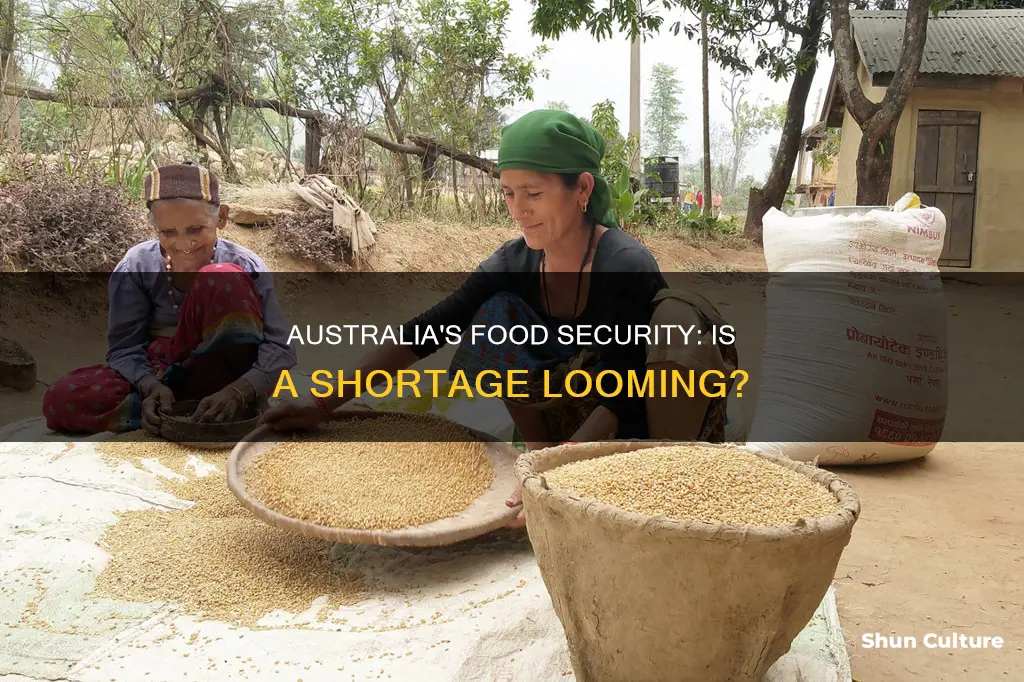 is there a food shortage coming australia