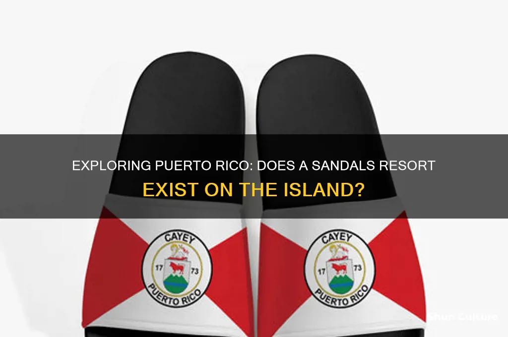 is there a sandals resort in puerto rico
