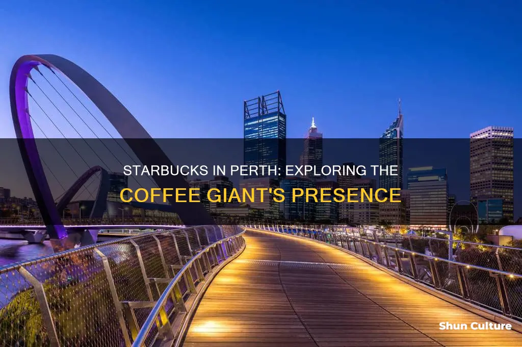 is there a starbucks in perth western australia