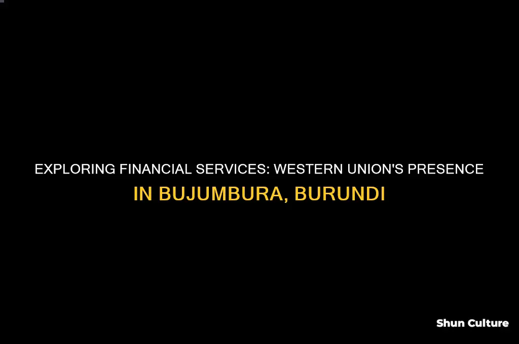 is there a western union in bujumbura burundi