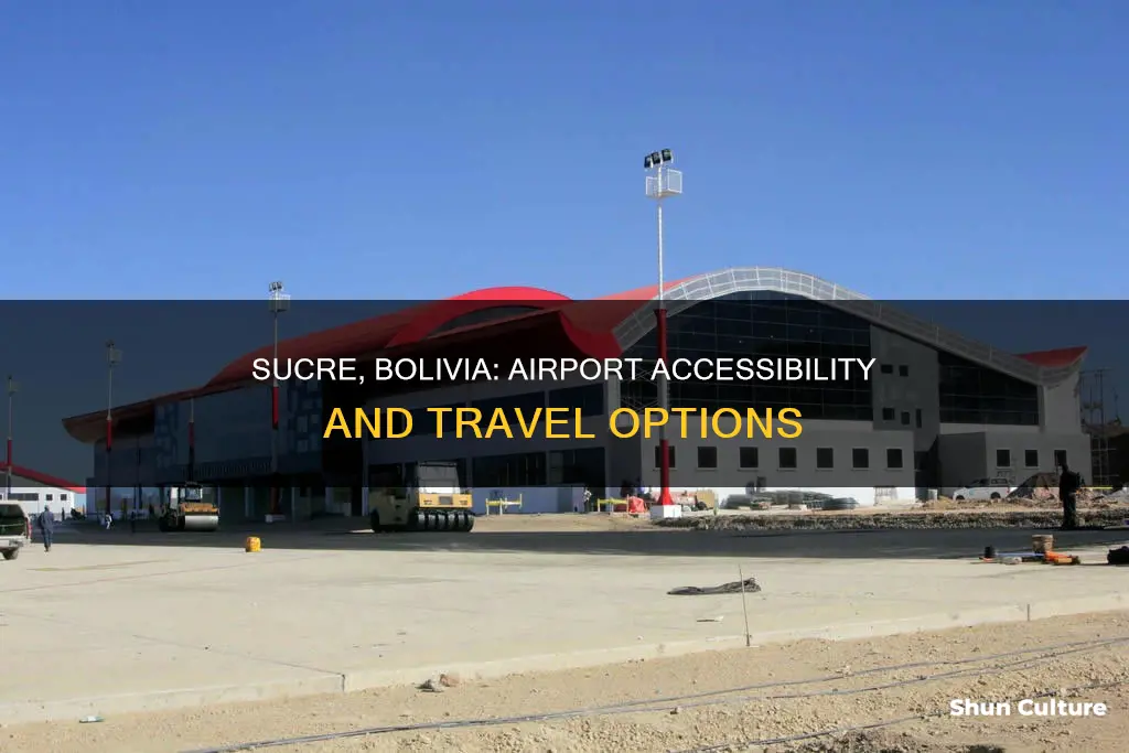 is there an airport in sucre bolivia