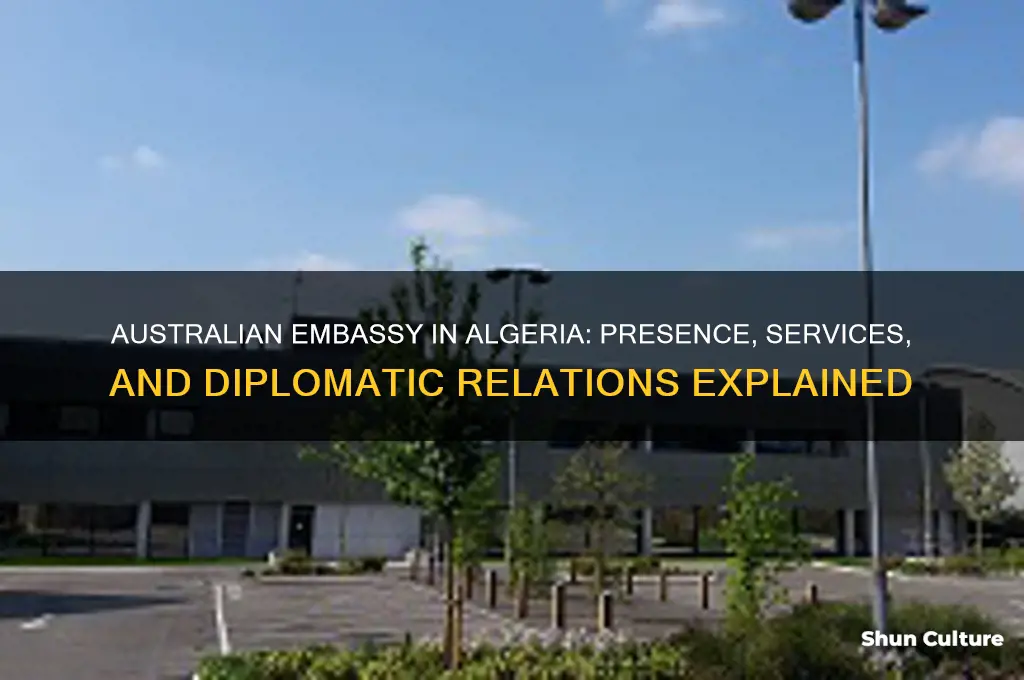 is there an australian embassy in algeria