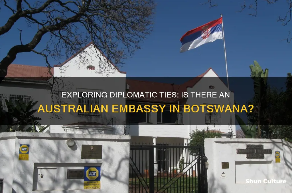 is there an australian embassy in botswana