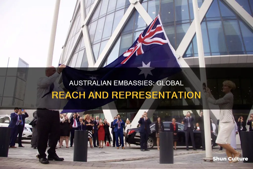 is there an australian embassy in every country