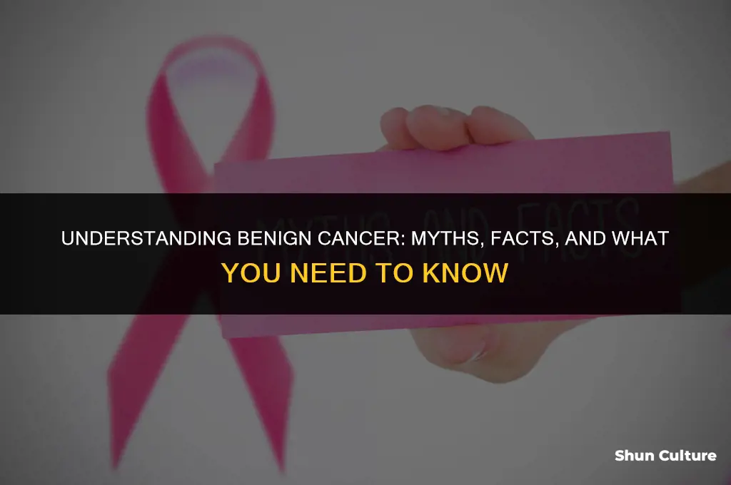 is there benine cancer