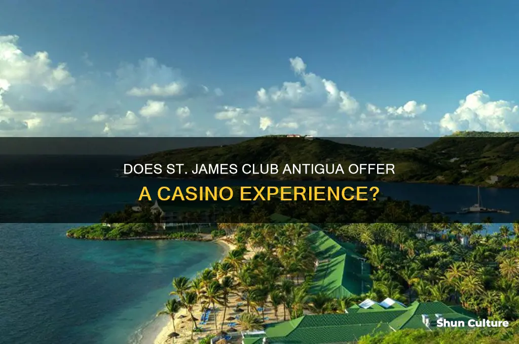 is there casino at st james club antigua