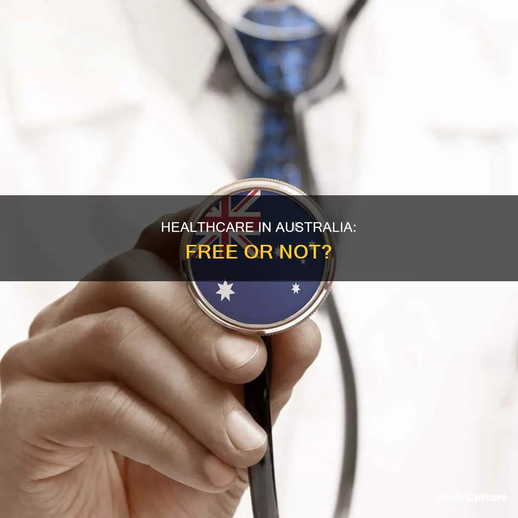is there free healthcare in australia