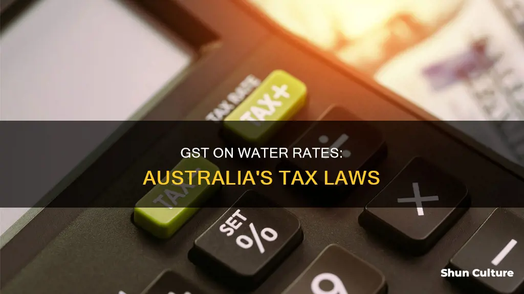 is there gst on water rates in australia