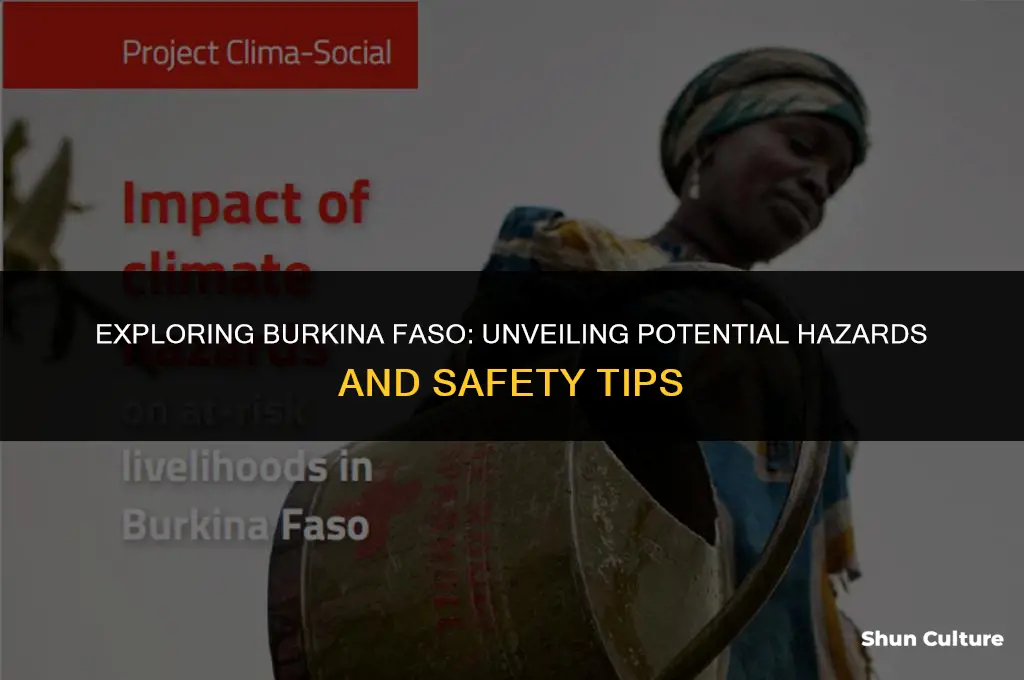 is there hazards in burkina faso