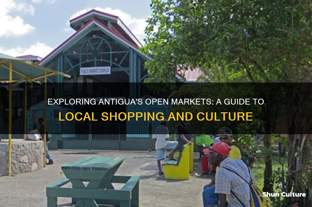 is there open markets in antigua