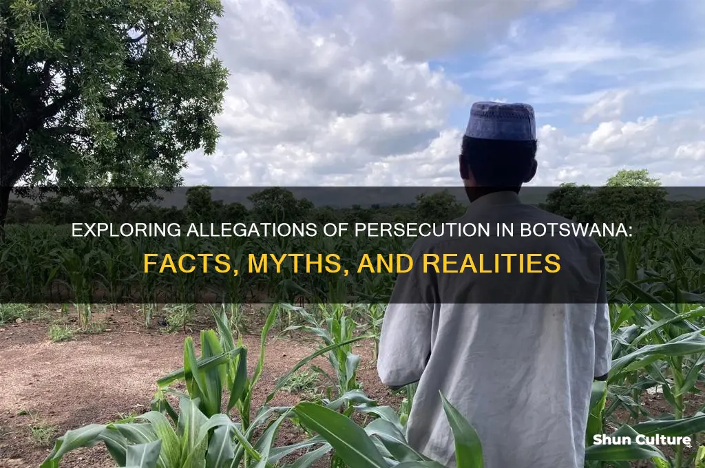 is there persecution in botswana