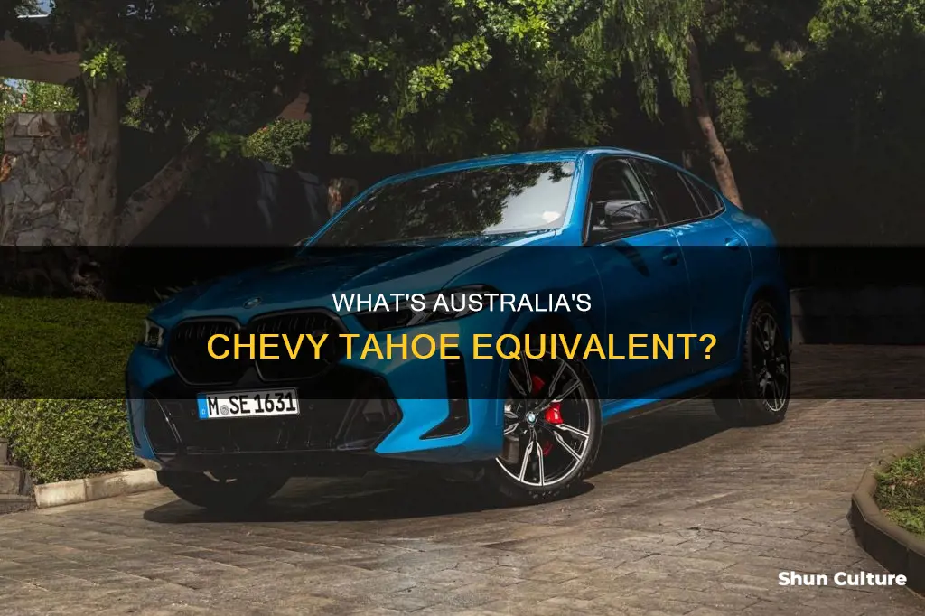 is there simily car to chevy tahoe in australia