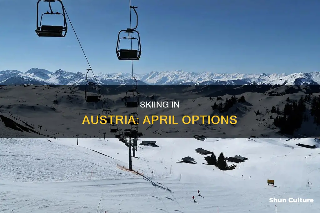 is there skiing in austria in april