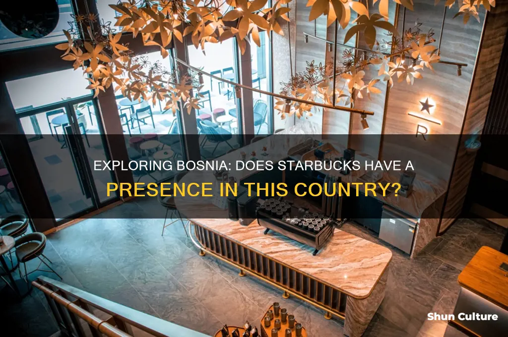 is there starbucks in bosnia