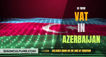 Understanding VAT in Azerbaijan: A Comprehensive Guide