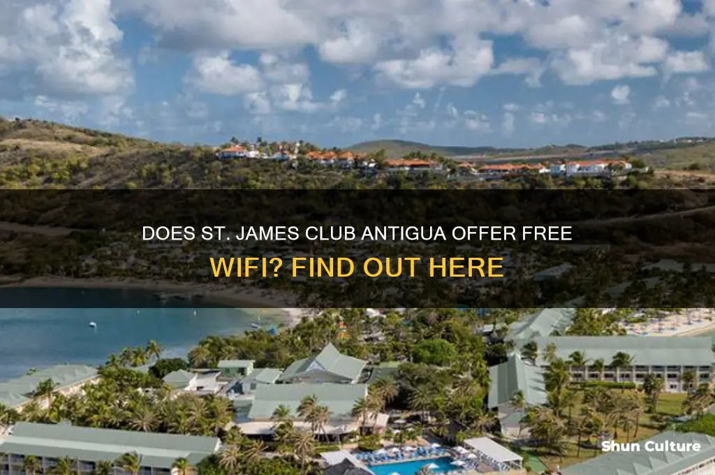 is there wifi at st james club antigua