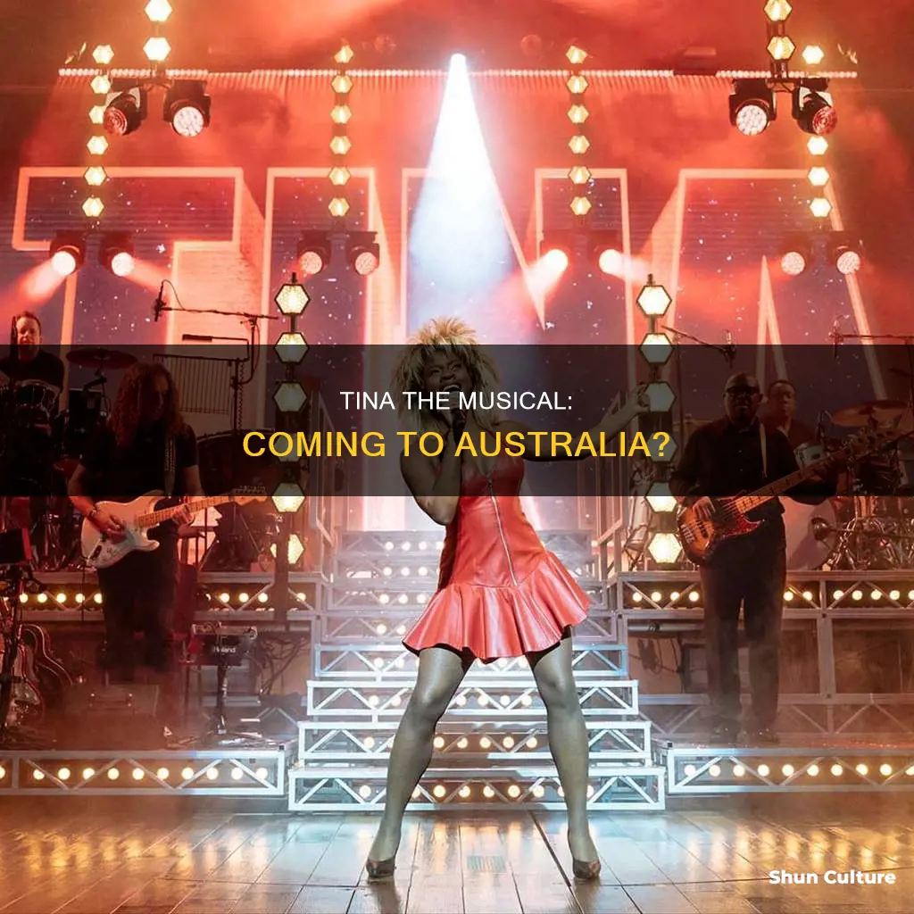 is tina the musical coming to australia