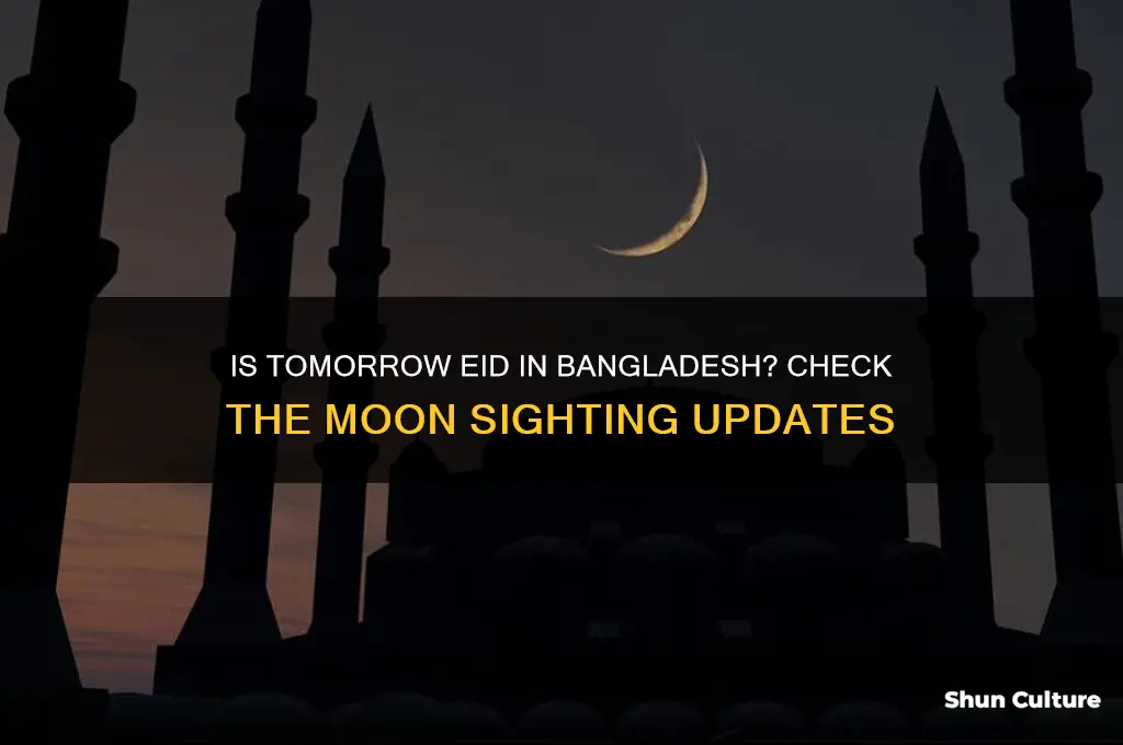 is tomorrow eid in bangladesh