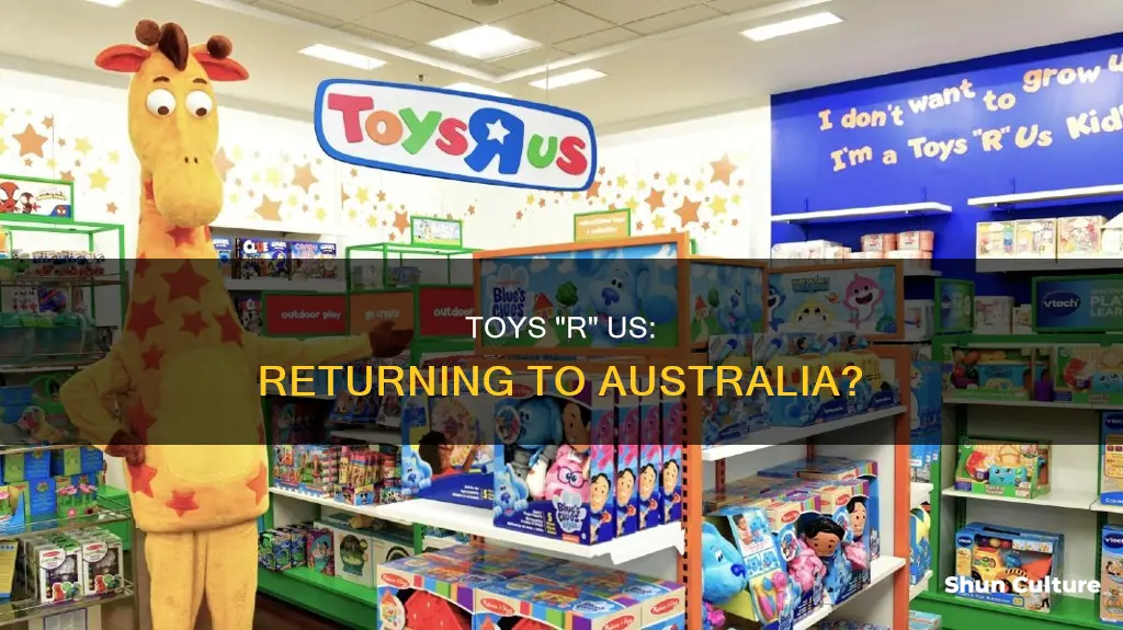 is toys r us coming back to australia
