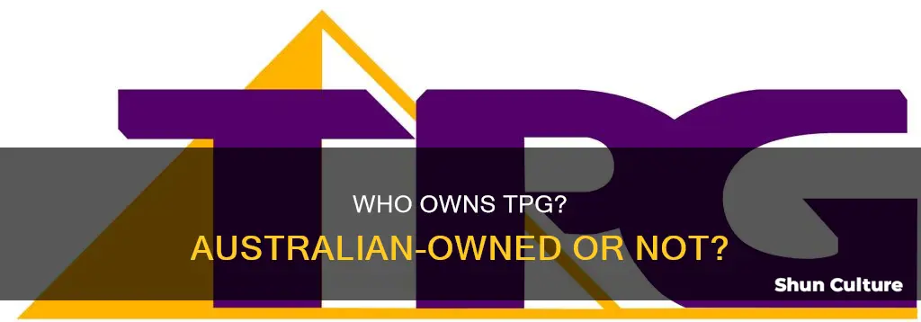is tpg australian owned
