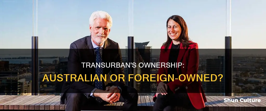 is transurban australian owned