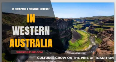 Trespassing in Western Australia: Criminal Offence or Not?