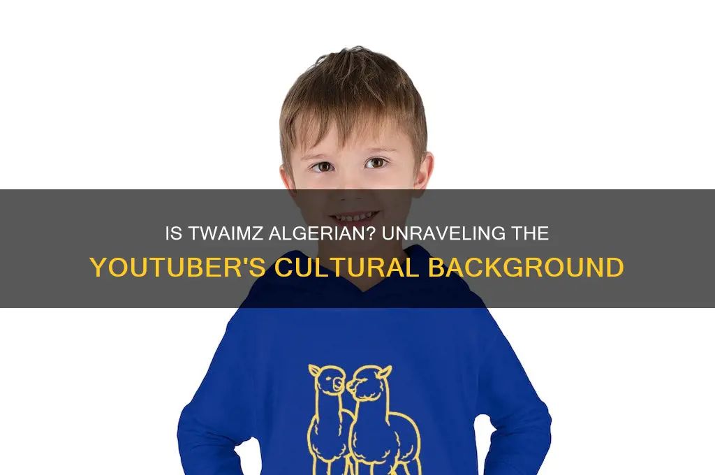 is twaimz algerian