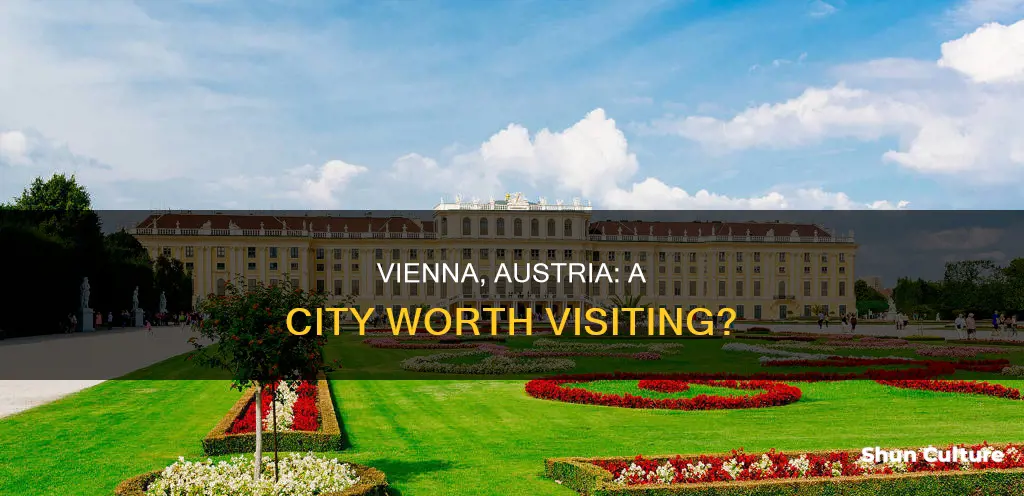 is vienna austria worth visiting